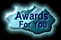 Awards for You